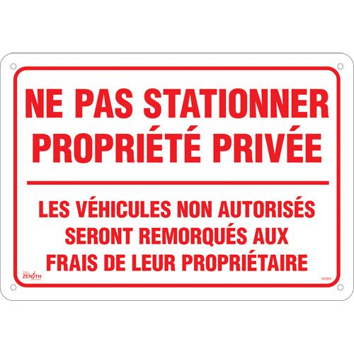 "Ne pas stationner propri&eacute;t&eacute; priv&eacute;e" Sign, 14" x 20", Aluminum, French Brunswick Fyr & Safety
