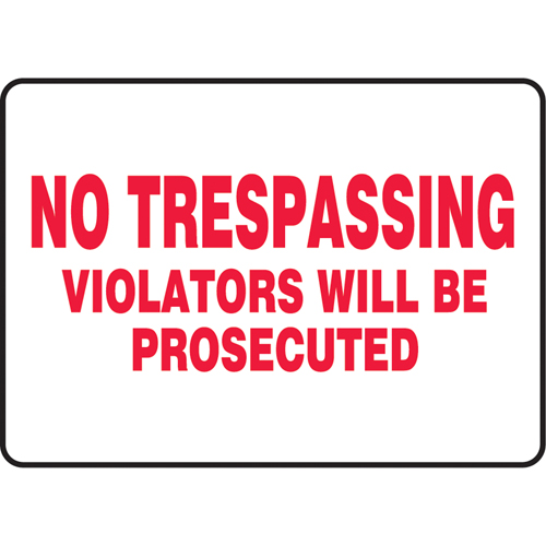 "No Trespassing" Sign, 10" x 14", Vinyl, English Brunswick Fyr & Safety