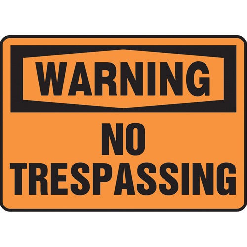 "No Trespassing" Sign, 7" x 10", Vinyl, English Brunswick Fyr & Safety