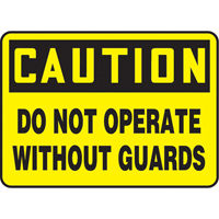 Enseigne  Do Not Operate Without Guards , 7" x 10", Plastique, Anglais Brunswick Fyr & Safety