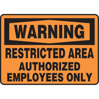 "Restricted Area" Sign, 10" x 14", Aluminum, English SW117 | Brunswick Fyr & Safety